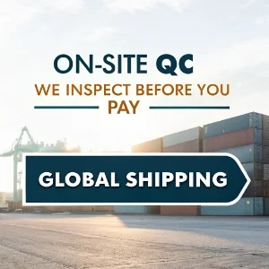 On-site QC-We Inspect before your Pay